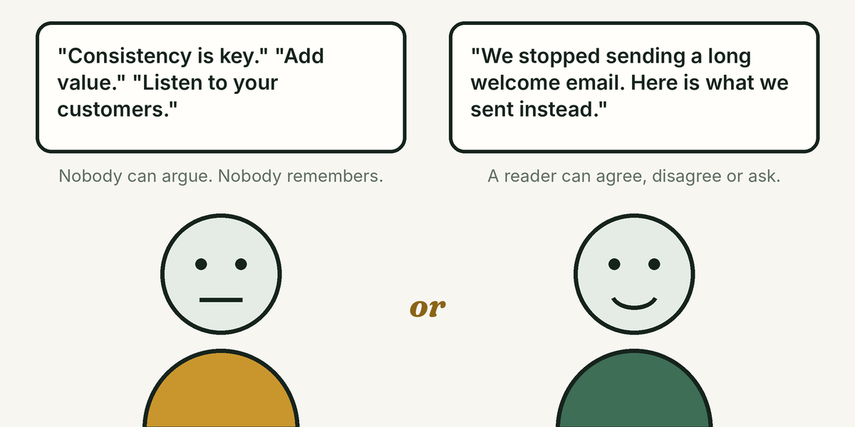 Two speech cards above two cartoon faces. The first card holds common advice such as Consistency is key, above a flat face. The second says We stopped sending a long welcome email and here is what we sent instead, above a smiling face.